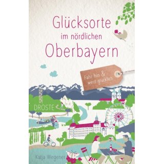 Glcksorte im nrdlichen Oberbayern