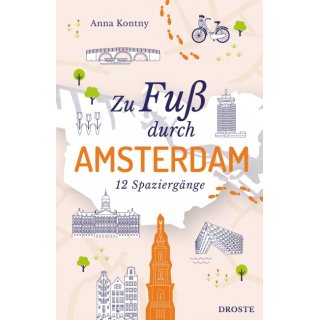 Zu Fu durch Amsterdam