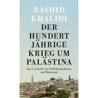 Der Hundertjhrige Krieg um Palstina