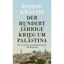 Der Hundertjhrige Krieg um Palstina