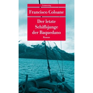 Der letzte Schiffsjunge der Baquedano