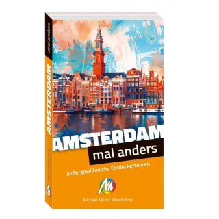 Amsterdam - mal anders auergewhnliche Entdeckertouren
