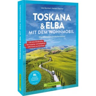 Toskana & Elba mit dem Wohnmobil