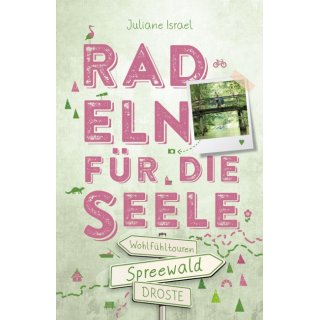 Radeln fr die Seele Spreewald