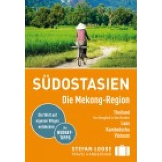 Loose Sdostasien Die Mekong- Region