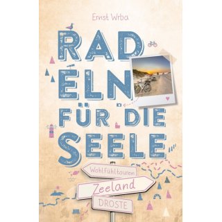 Zeeland. Radeln fr die Seele