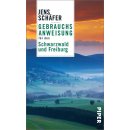 Schwarzwald und Freiburg