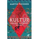 Kultur - Eine neue Geschichte der Welt