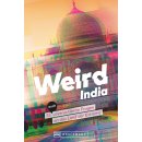 Indien. Weird India