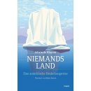 Niemandsland: Eine antarktische Entdeckungsreise