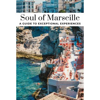 Marseille, Soul of ...