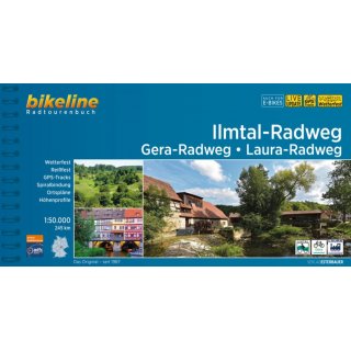 Ilmtal-Radweg . Gera-Radweg . Laura-Radweg