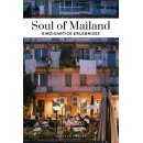 Soul of Mailand - einzigartige Erlebnisse