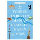Berlin - 22 Touren in Berlin, die man gemacht haben muss