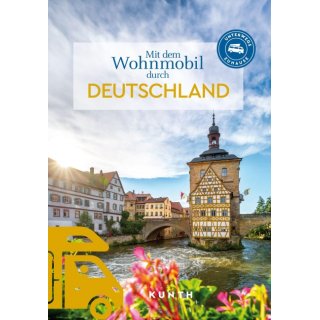 Mit dem Wohnmobil durch Deutschland