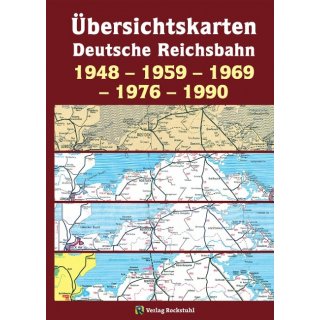 �bersichtskarten �bersichtskarten der Deutschen Reichsbahn 1948 - 1959 - 1969 - 1976 - 1990
