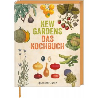 Kew Gardens - Das Kochbuch