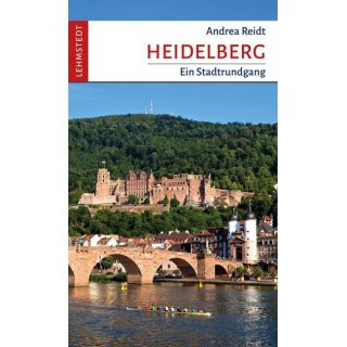 Heidelberg Ein Stadtrundgang