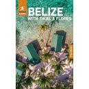 Rough Guides Belize with Tikal and Flores