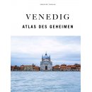 Venedig - Atlas des Geheimen