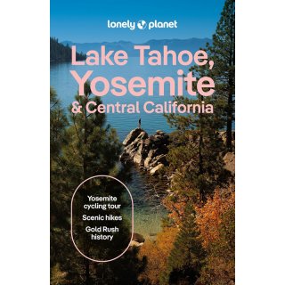 Lake Tahoe, Yosemite & Central California
