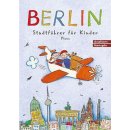 Berlin. Stadtf�hrer f�r Kinder
