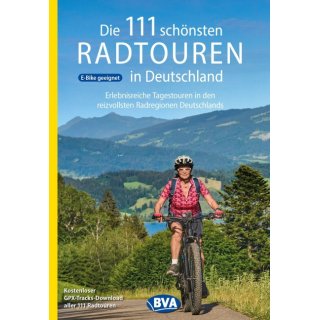 BVA Die 111 sch�nsten Radtouren in Deutschland