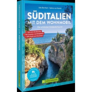 S�ditalien mit dem Wohnmobil