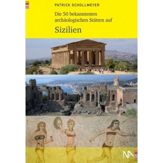 Sizilien arch&auml;ologischen St&auml;tten