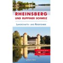 Reisef&uuml;hrer Rheinsberg und Ruppiner Schweiz