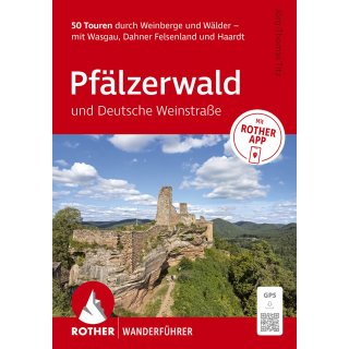 Pfälzerwald und Deutsche Weinstraße