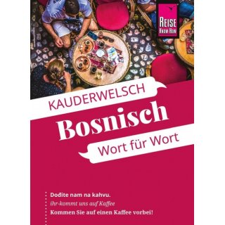 Sprachf&uuml;hrer Bosnisch - Wort f&uuml;r Wort