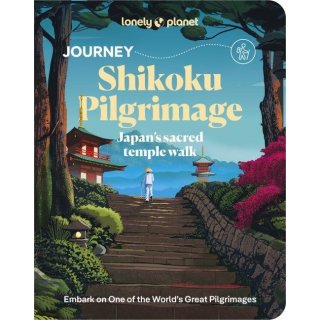 Lonely Planet Journey Shikoku Pilgrimage