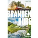 Brandenburg mit den Öffis