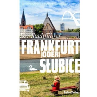 Frankfurt (Oder) / Slubice