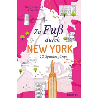 New York: Zu Fuß durch New York