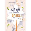 Zu Fuß durch Basel