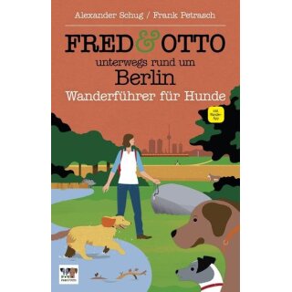 FRED & OTTO unterwegs rund um Berlin