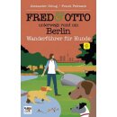 FRED & OTTO unterwegs rund um Berlin