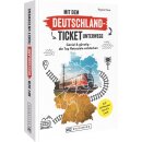 Mit dem Deutschland-Ticket unterwegs