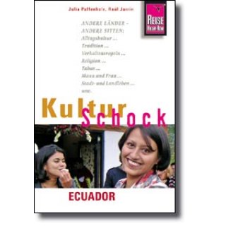 Kulturschock: Ecuador
