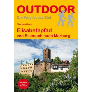Elisabethpfad von Eisenach nach Marburg