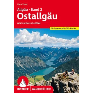 Allgäu Bd. 2: Ostallgäu und vorderes Lechtal