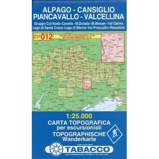 012 Alpago/Cansiglio/Piancavallo/Valcellina  1:25.000