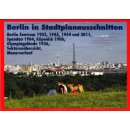 Berlin in Stadtplanausschnitten 1902 - 2011