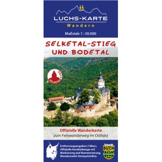 Der Selketal-Stieg und Bodetal 1:30.000