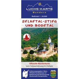 Der Selketal-Stieg und Bodetal 1:30.000