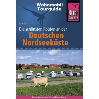 Wohnmobil-Tourguide Deutsche Nordseeküste