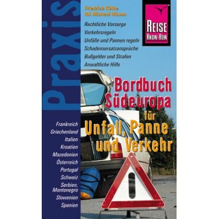 Bordbuch Südeuropa - für Unfall, Panne und Verkehr