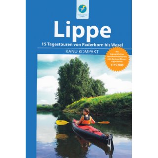 Lippe - 15 Tagetouren von Paderborn bis Wesel